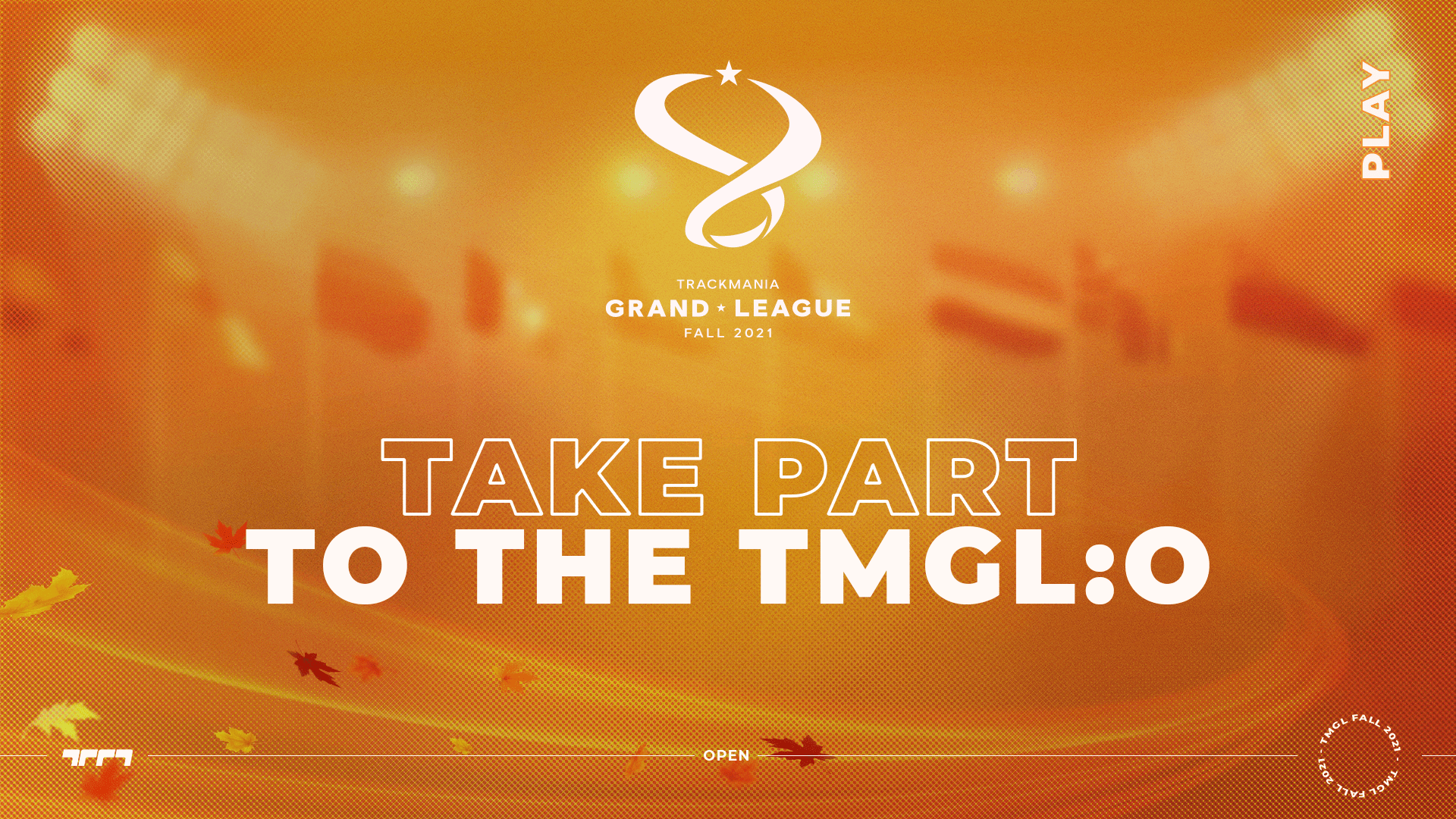How can I take part to the TMGL: Open?