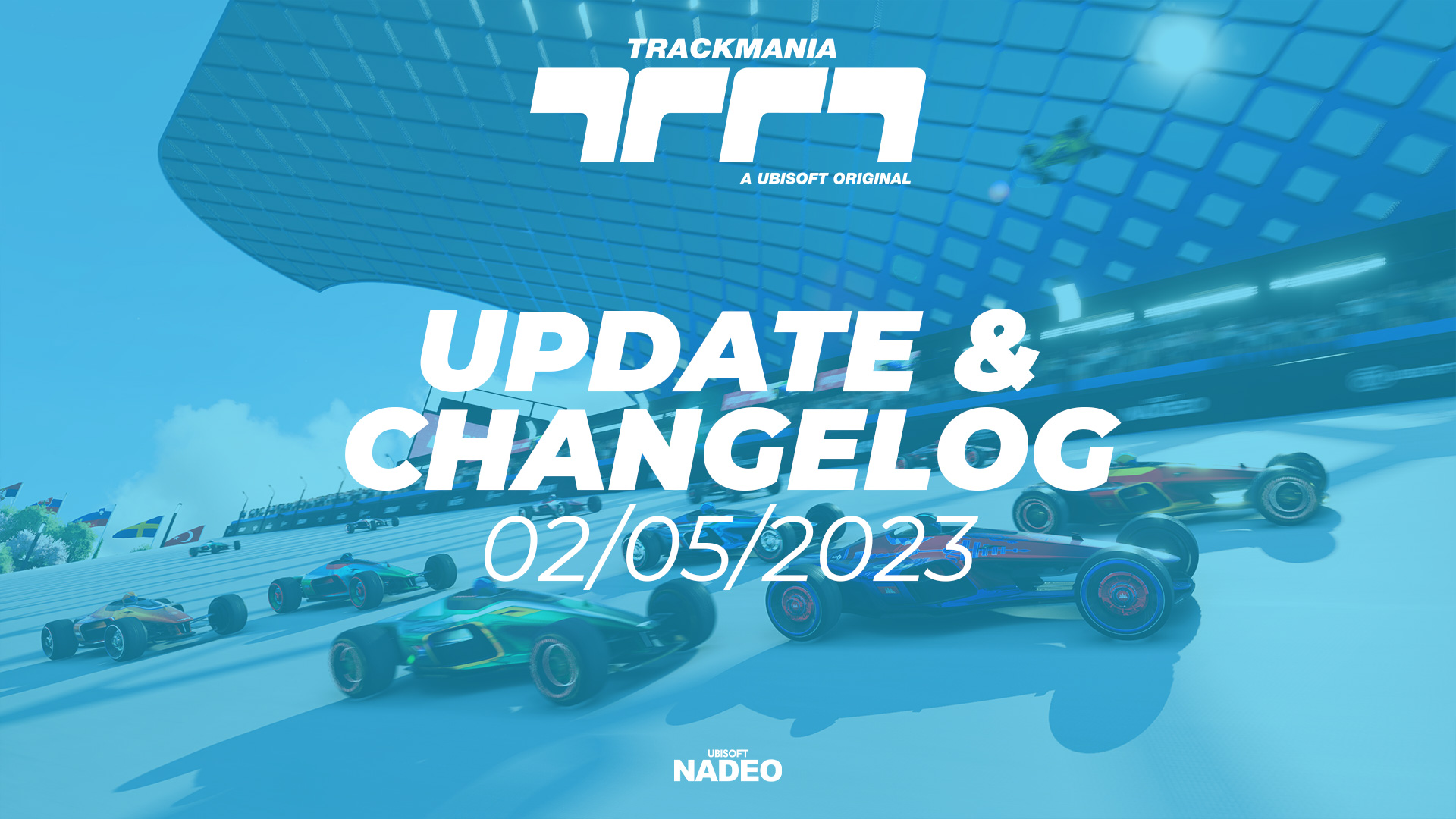 TRACKMANIA UPDATE & CHANGELOG – MAY 2nd 2023